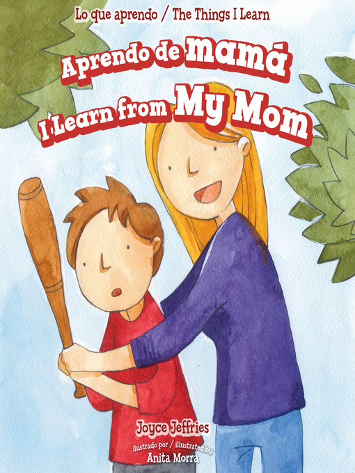 Title details for Aprendo de mamá / I Learn from My Mom by Joyce Jeffries - Available